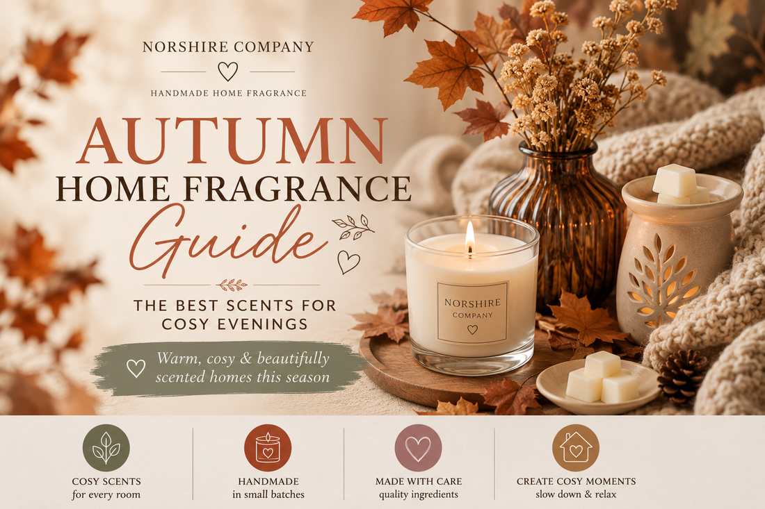 Autumn Home Fragrance Guide  Best Scents for Cosy Evenings  Norshire Company