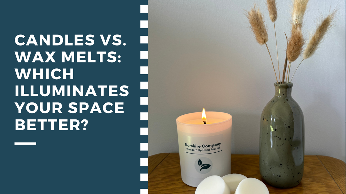 Candles vs. Wax Melts: Which Illuminates Your Space Better?