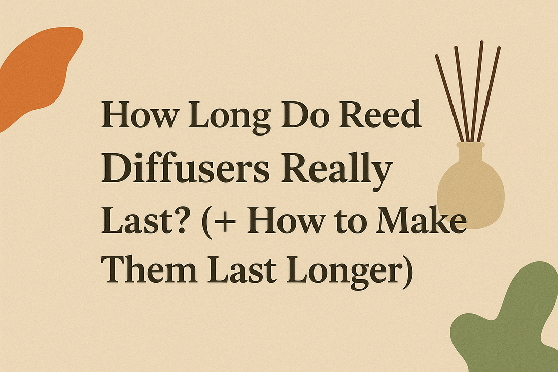 How Long Do Reed Diffusers Really Last? (+ How to Make Them Last Longer) | Norshire Co