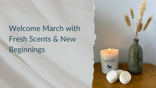 Norshire Co | welcome March with Fresh Scents and New Beginnings