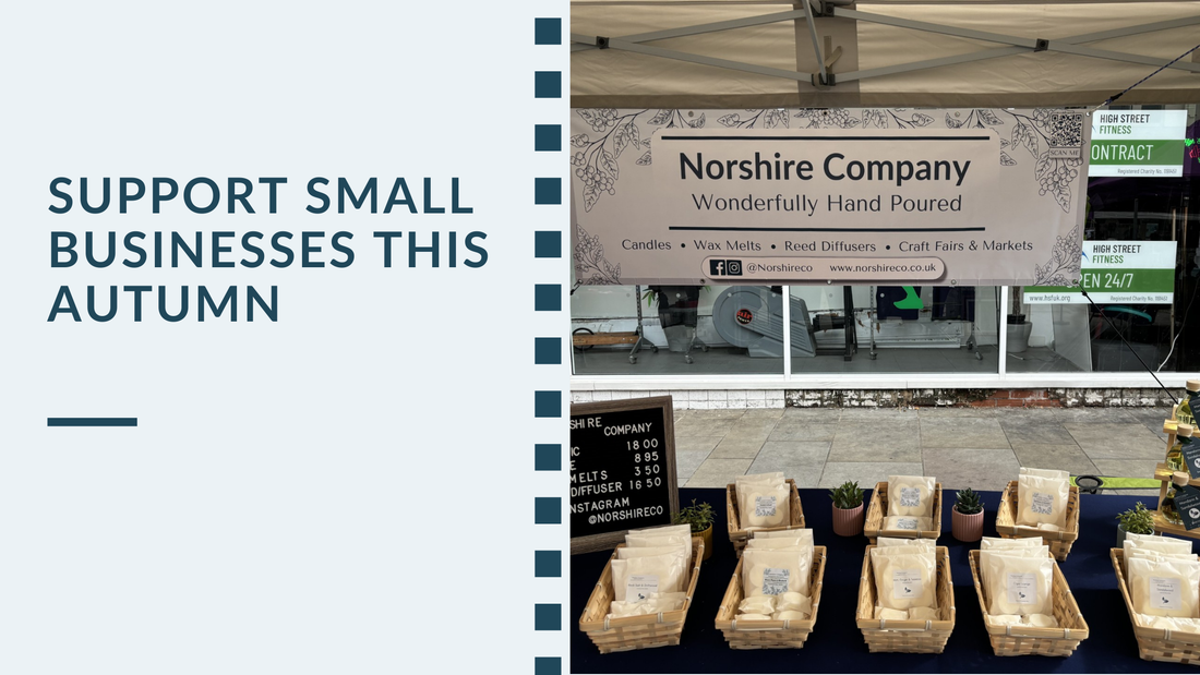 Support Small Business this Autumn | Norshire Company