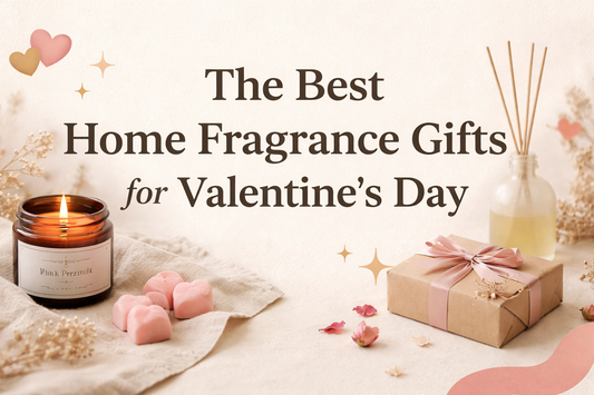 The Best Home Fragrance Gifts for Valentine’s Day | Norshire Co.